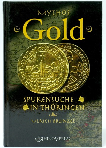Mythos gold spurensuche in - gold.,